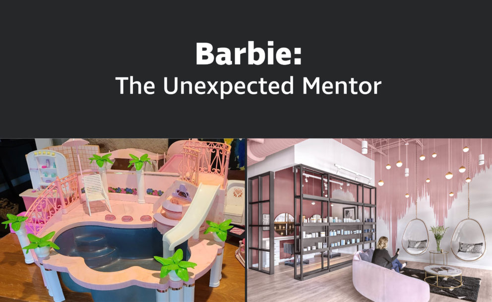 A photo of a Barbie Dreamhouse pool sits next to an image of a glamorous pink real-world salon. Above, text reads "Barbie: The Unexpected Mentor"